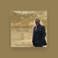 Bishop W. L. Washington & The Power House of Deliverance Sanctuary Choir
