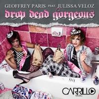 Drop Dead Gorgeous (Sin Synthetic Mix) [feat. Julissa Veloz]