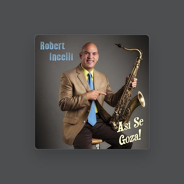 Robert Incelli