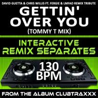 Gettin' Over You (130 BPM No Drums Mix)