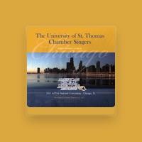 The University of St. Thomas Chamber Singers