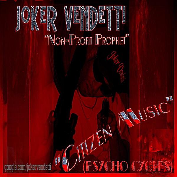 "Citizen Music" (Psycho Cycles)