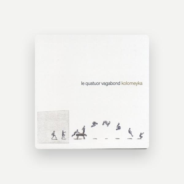 Le Quatuor Vagabond