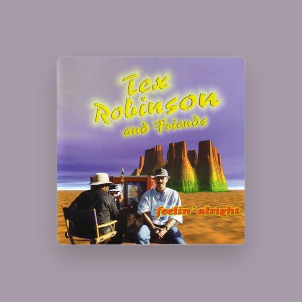 Tex Robinson And Friends