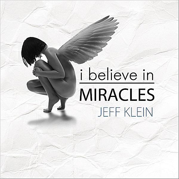 I Believe In Miracles