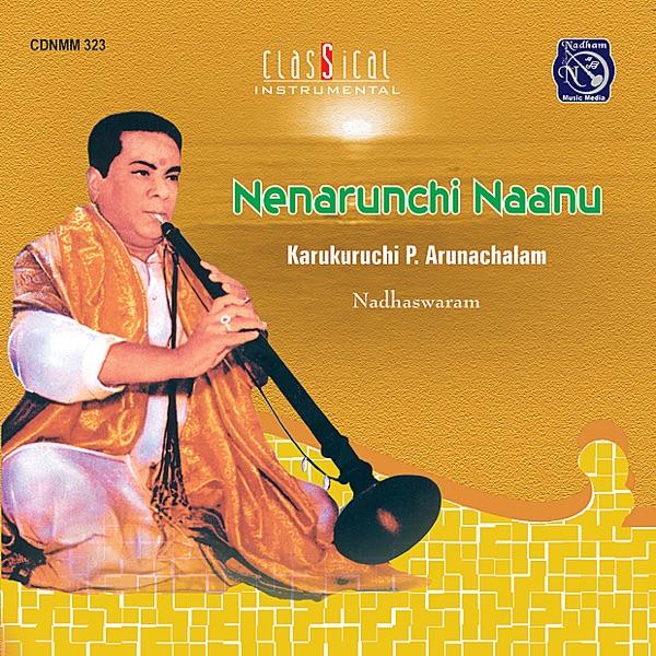 Naane Unai (Raga: Hamsanandi; Tala: Adi)