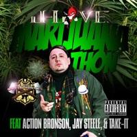 Marijuana Thon (feat. Action Bronson, Jay Steele & Take-It)