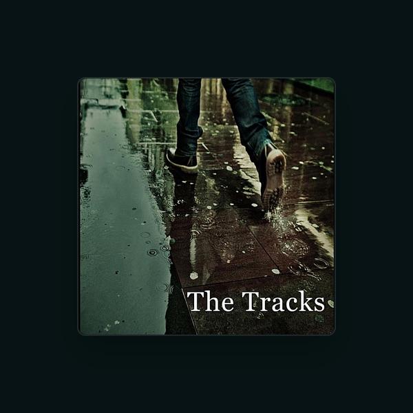 The Tracks