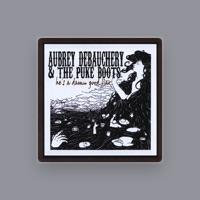 Aubrey Debauchery & The Puke Boots