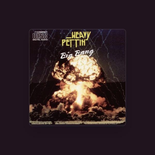 Heavy Pettin