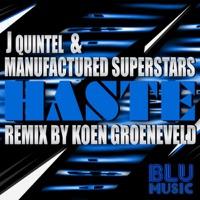 Haste (Koen Groeneveld Remix) [Koen Groeneveld Remix]