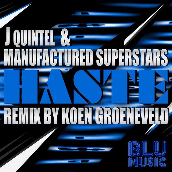 Haste (Koen Groeneveld Remix) [Koen Groeneveld Remix]