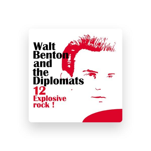 Walt Benton & The Diplomats