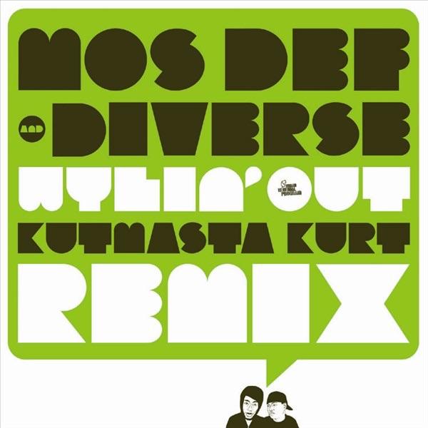 Wylin' Out (Kut Masta Kurt Remix)