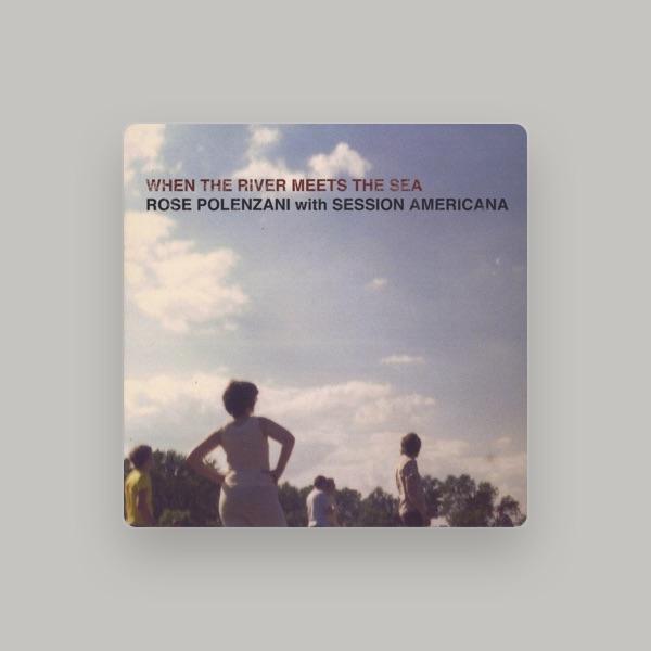 Rose Polenzani With Session Americana