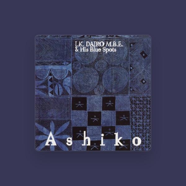 I.K. Dairo M.B.E. & His Blue Spots