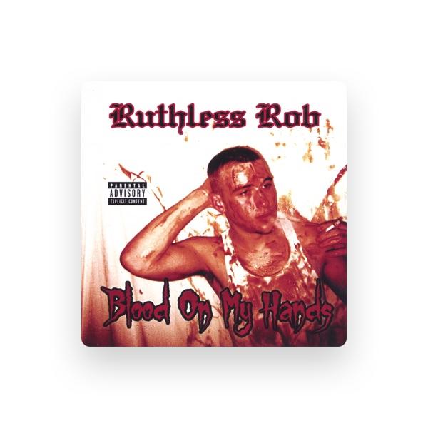 Ruthless Rob