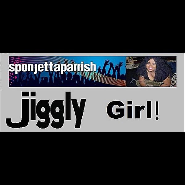 Jiggly Girl