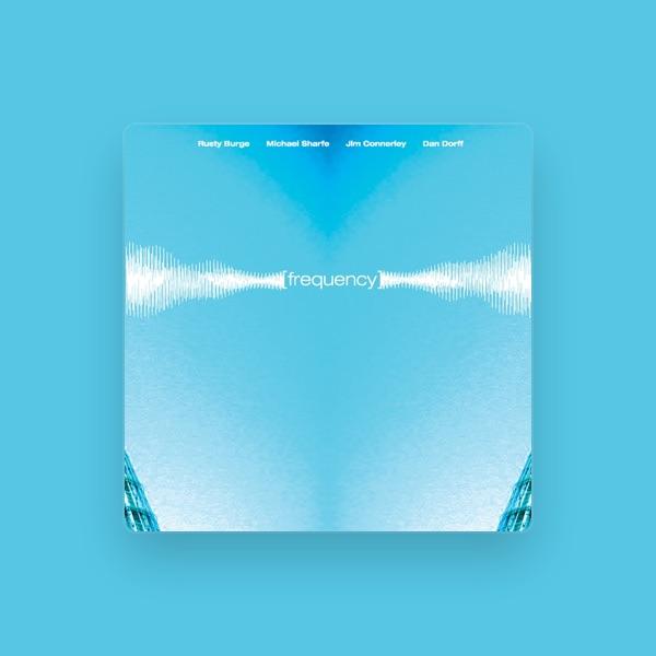 Rusty Burge - Michael Sharfe Quartet