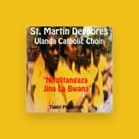 St. Martin Deppores Ulanda Catholic Choir