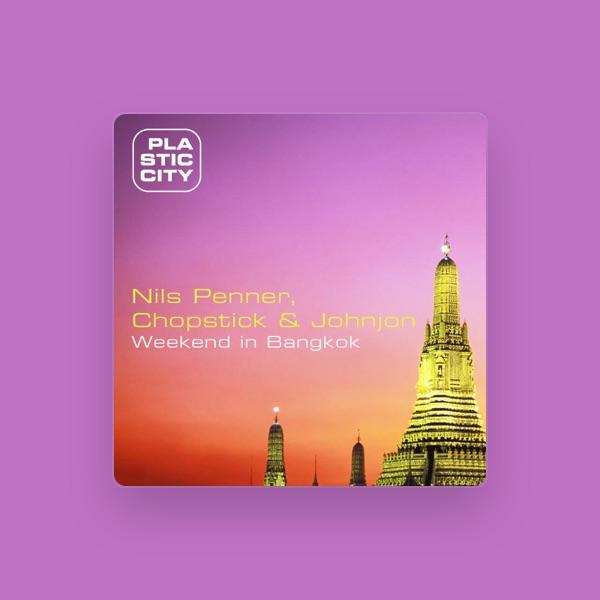 Nils Penner, Chopstick & Johnjon