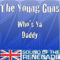 Who's Ya Daddy (Thee-O & Swedish Egil Remix)