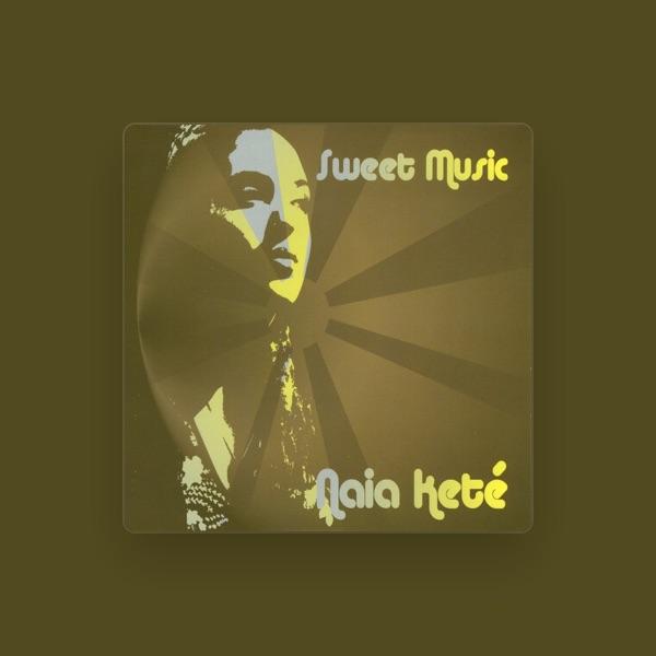 Naia Kete