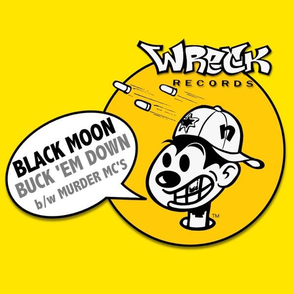 Buck 'Em Down (Da Beatminerz Mix)