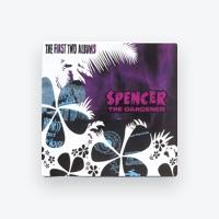 Spencer the Gardener