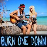 Burn One Down