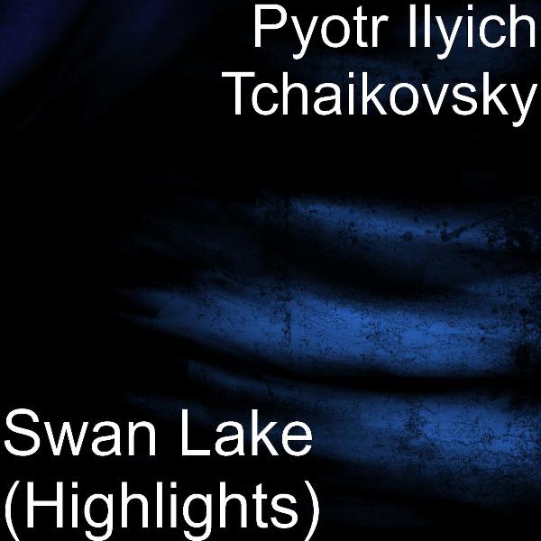 Swan Lake, Op. 20, Act IV: No. 29, Scene Finale. Andante