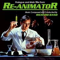 Prologue / Main Title (From "Re-Animator")