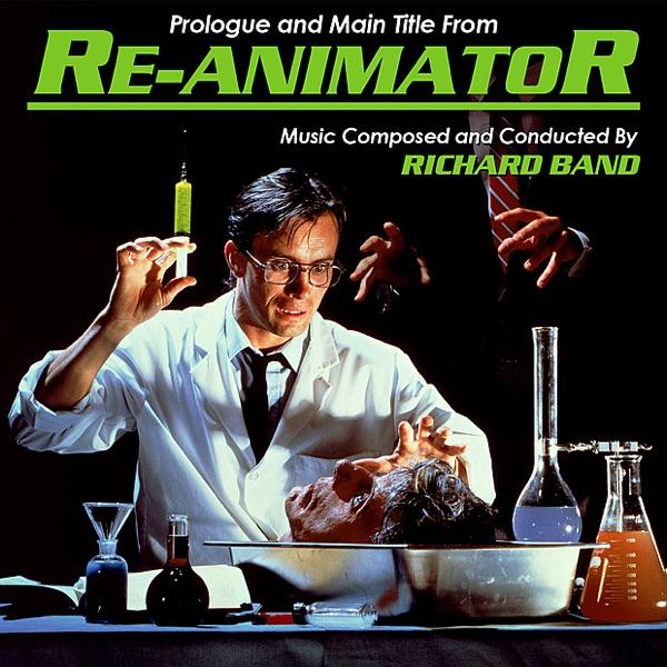 Prologue / Main Title (From "Re-Animator")