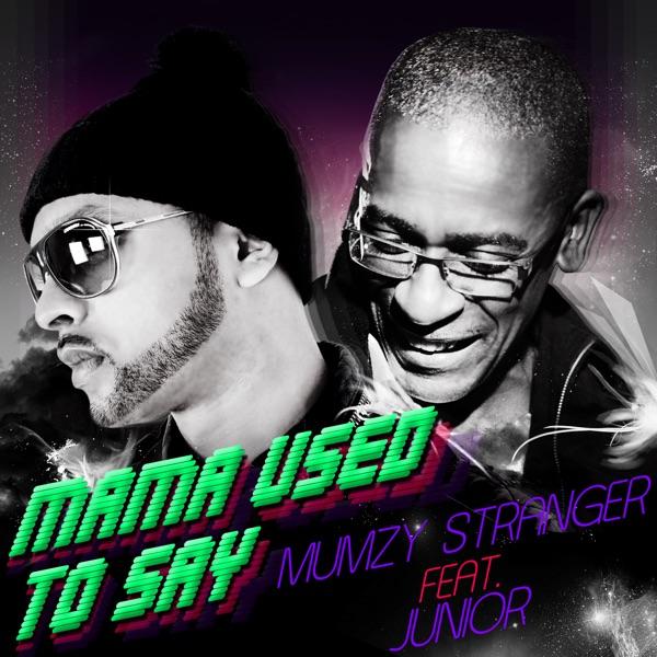 Mama Used To Say (Radio Edit)