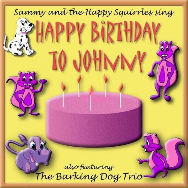 Happy Birthday Dear Johnny