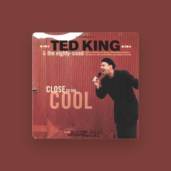 Ted King and the Eighty-Sixed