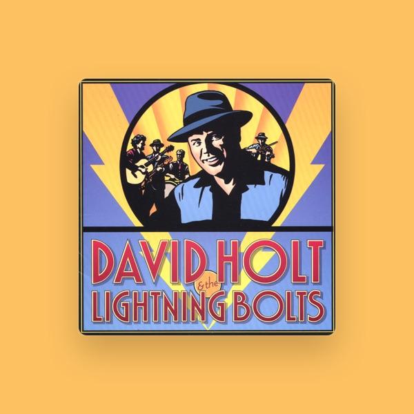 David Holt & The Lightning Bolts