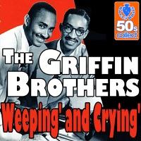 Weeping' and Crying' (Digitally Remastered)