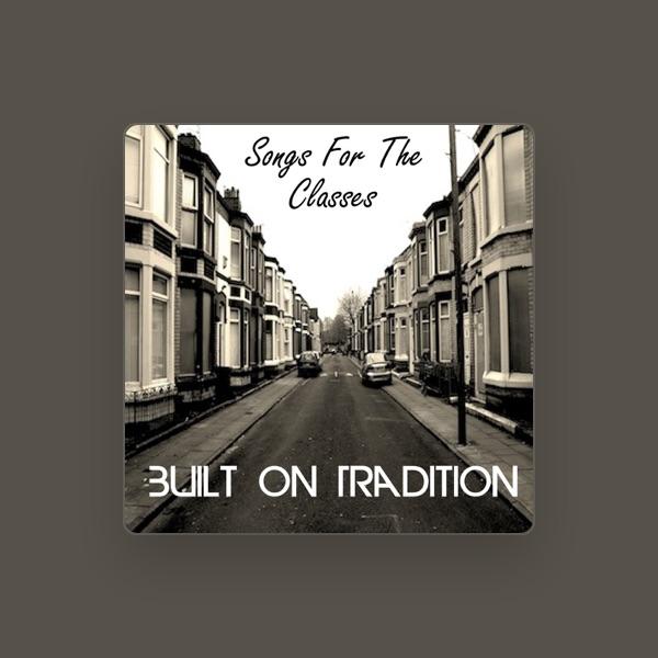 Built On Tradition