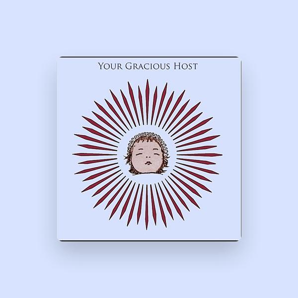 Your Gracious Host
