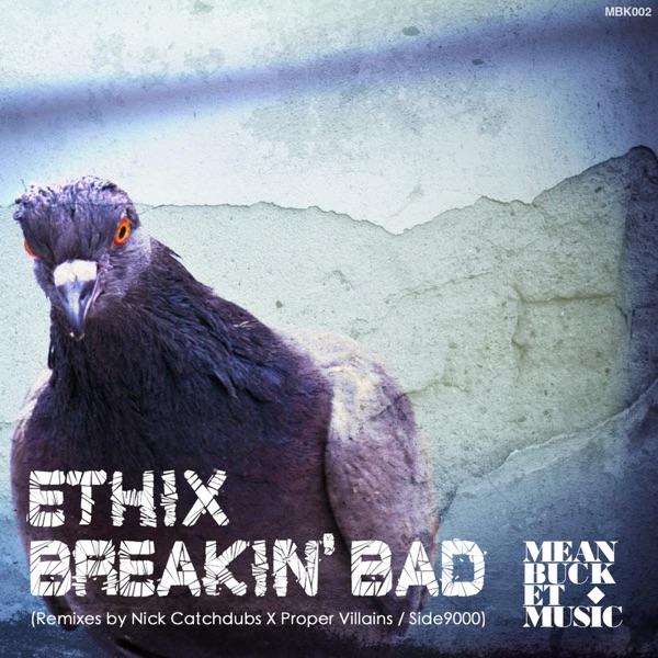 Breakin' Bad (Original)
