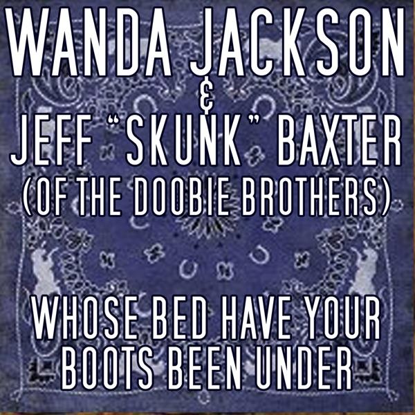 Whose Bed Have Your Boots Been Under