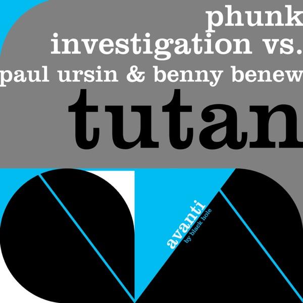 Tutan (Re-Zone Remix) [feat. Paul Ursin & Benny Benew]