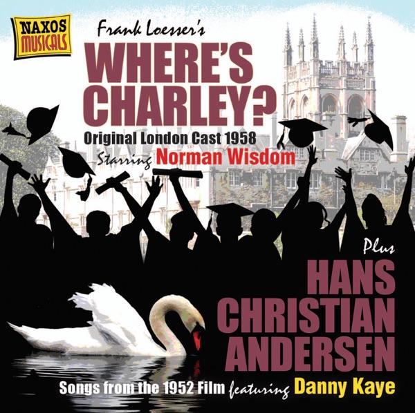 Where's Charley?: Finale: My Darling, My Darling (Charley, Full Company)