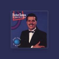 Hector Ramos El Galan De La Salsa