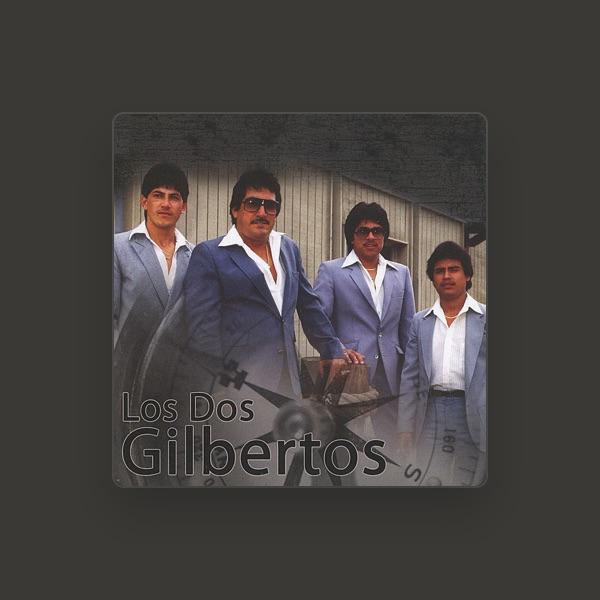 Los Dos Gilbertos