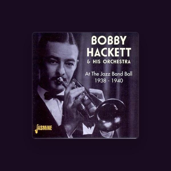 Bobby Hackett and His Orchestra
