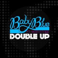 Double Up (feat. Sean Starr)