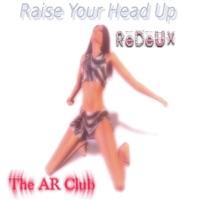 Raise Your Head Up (Deeper Redeux Radio)