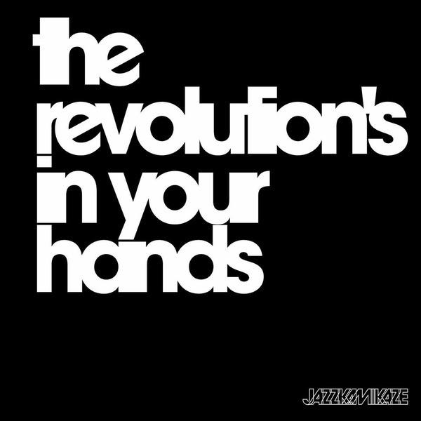 The Revolutions In Your Hands